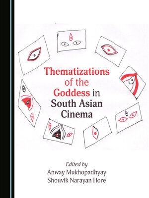 cover image of Thematizations of the Goddess in South Asian Cinema